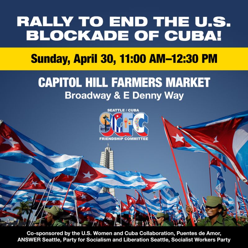 Seattle-Cuba Friendship Committee rally