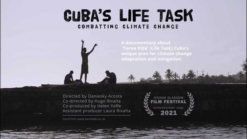 Cuba’s Life Task film